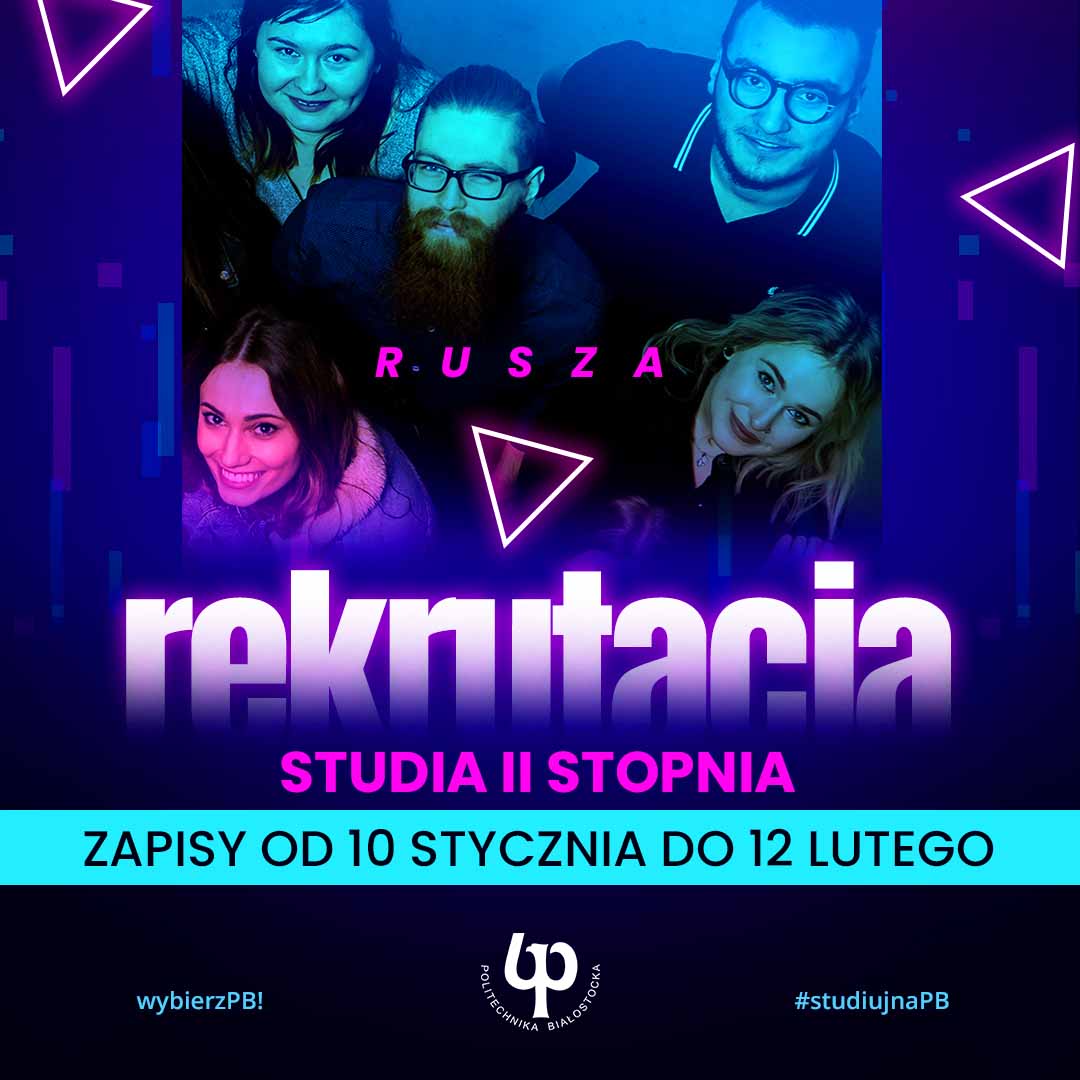 Na Wydziale Elektrycznym rusza rekrutacja na studia II stopnia Wydział Elektryczny PB